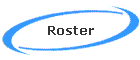 Roster